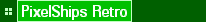 * PixelShips Retro