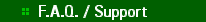   * F.A.Q. / Support